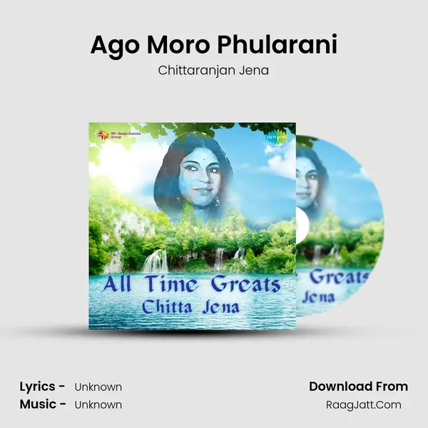 Ago Moro Phularani MP3 Song by Chittaranjan Jena Cover