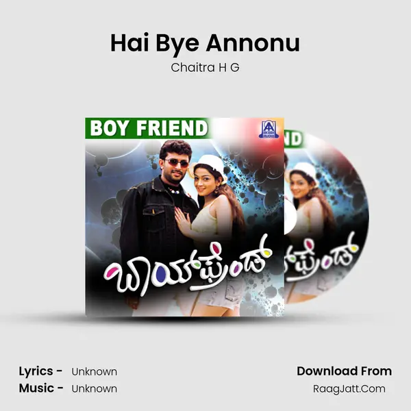 Hai Bye Annonu MP3 Song by Chaitra H G Cover
