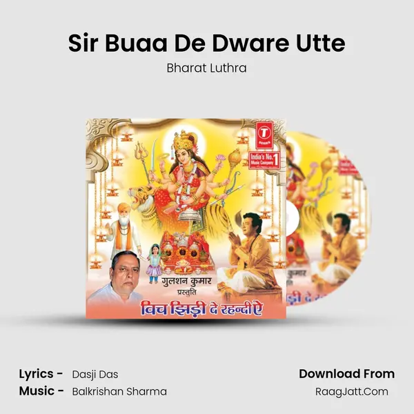 Sir Buaa De Dware Utte MP3 Song by Bharat Luthra Cover