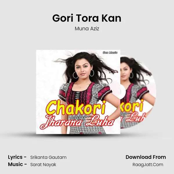 Gori Tora Kan MP3 Song by Muna Aziz Cover