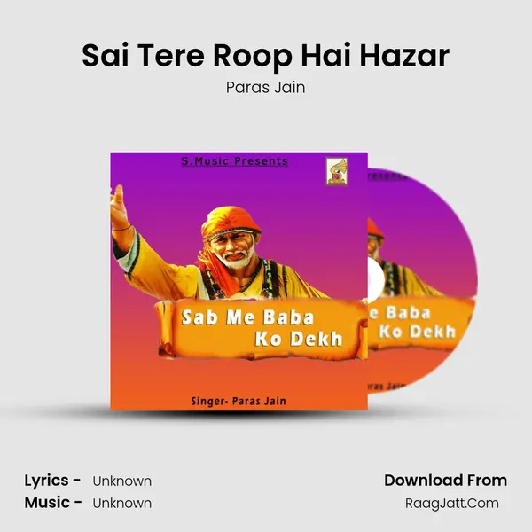 Sai Tere Roop Hai Hazar MP3 Song by Paras Jain Cover