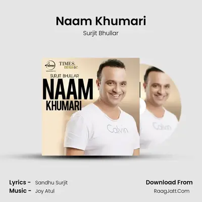 Naam Khumari MP3 Song by Surjit Bhullar Cover