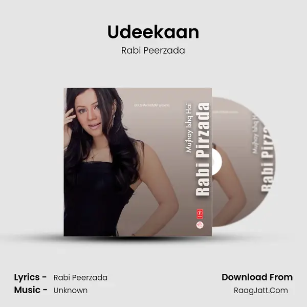 Udeekaan MP3 Song by Rabi Peerzada Cover