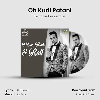 Oh Kudi Patani MP3 Song by Lehmber Hussainpuri Cover