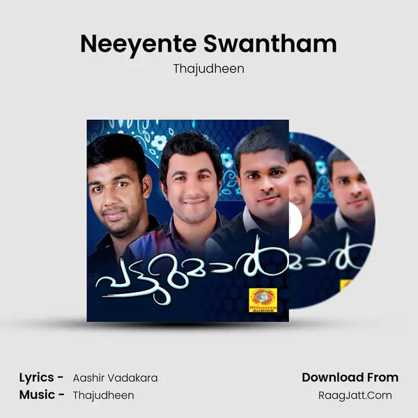 Neeyente Swantham MP3 Song by Thajudheen Cover