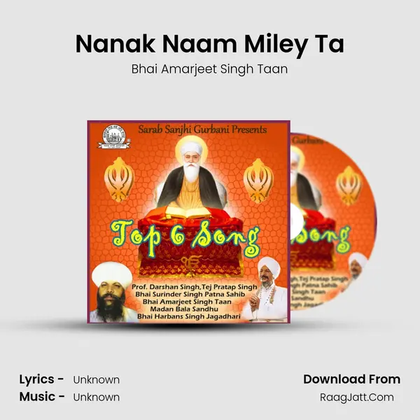 Nanak Naam Miley Ta MP3 Song by Bhai Amarjeet Singh Taan Cover