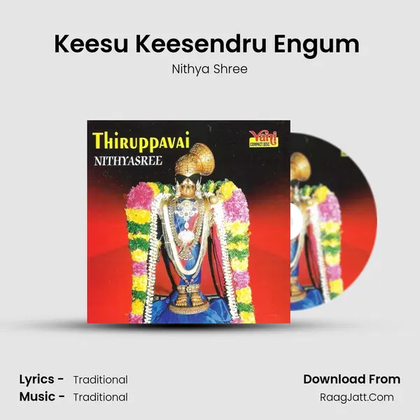Keesu Keesendru Engum (Nithyasree Mahadevan) MP3 Song by Nithya Shree Cover