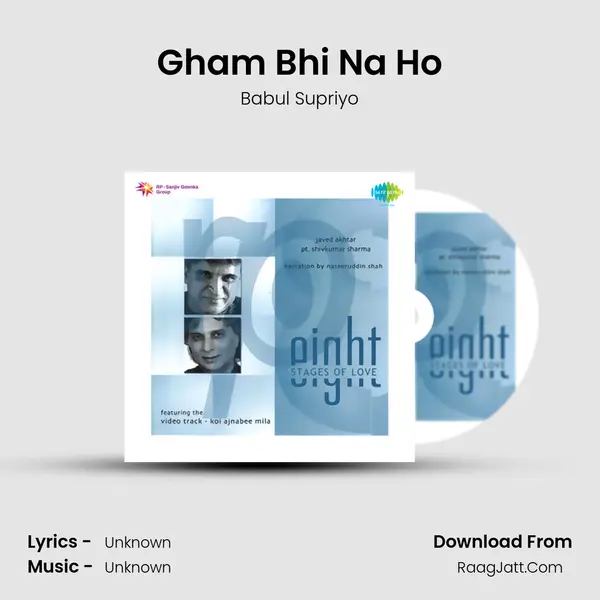 Gham Bhi Na Ho MP3 Song by Babul Supriyo Cover