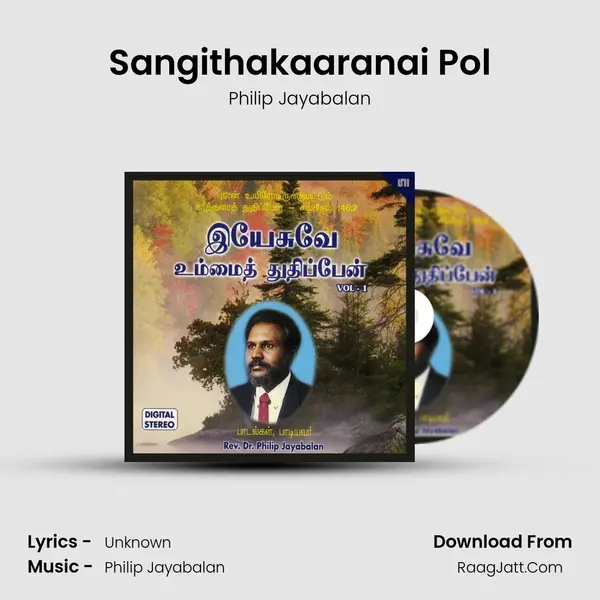 Sangithakaaranai Pol MP3 Song by Philip Jayabalan Cover