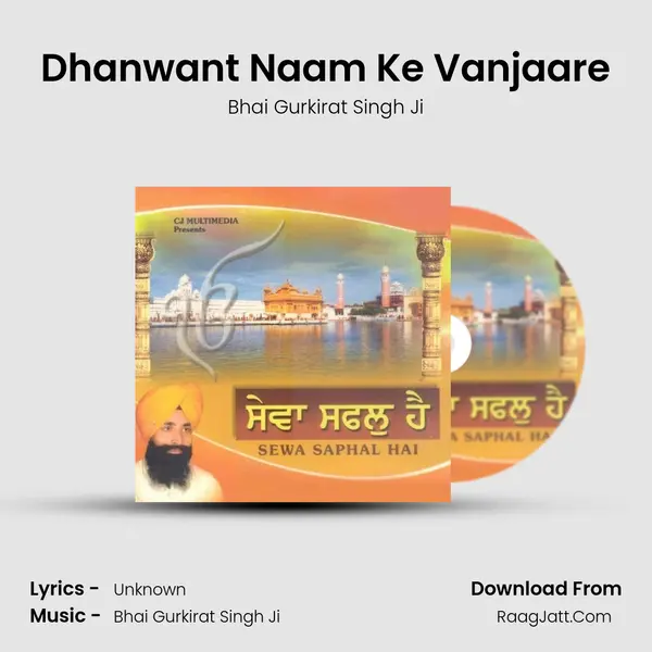 Dhanwant Naam Ke Vanjaare MP3 Song by Bhai Gurkirat Singh Ji Cover