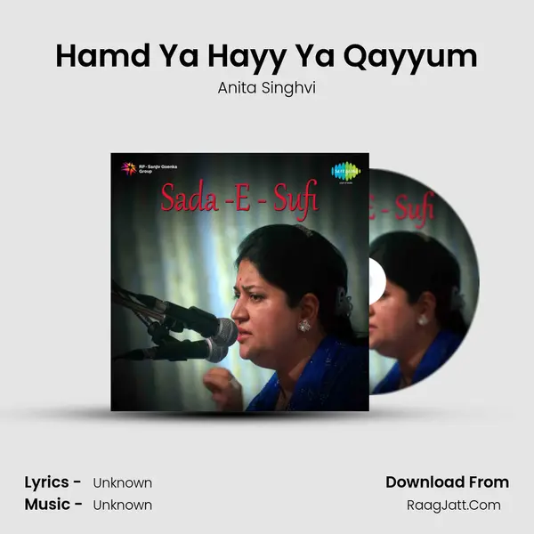 Hamd Ya Hayy Ya Qayyum MP3 Song by Anita Singhvi Cover