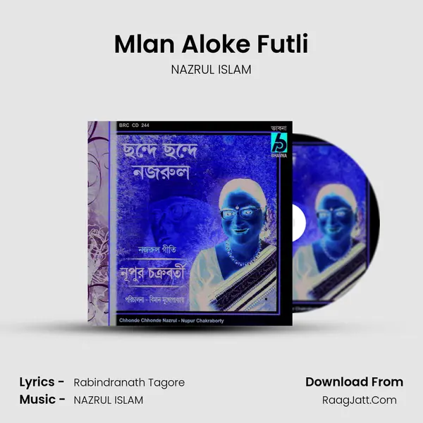 Mlan Aloke Futli MP3 Song by NAZRUL ISLAM Cover