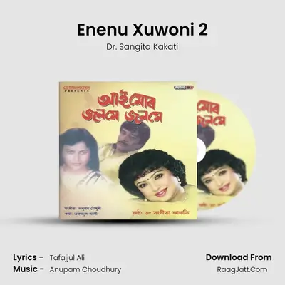 Enenu Xuwoni 2 MP3 Song by Dr. Sangita Kakati Cover