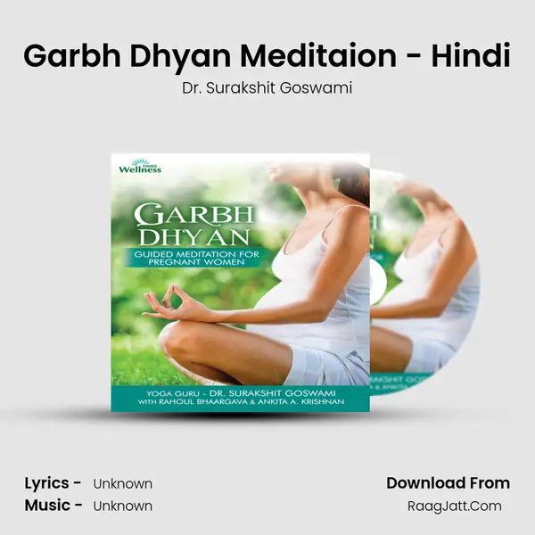 Garbh Dhyan Meditaion - Hindi MP3 Song by Dr. Surakshit Goswami Cover