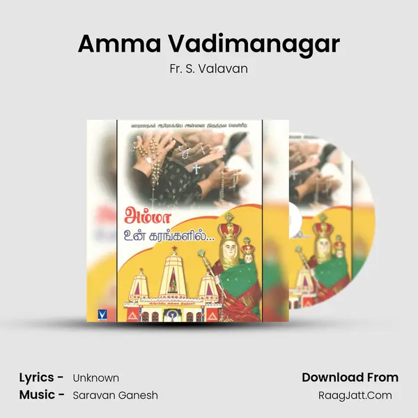 Amma Vadimanagar MP3 Song by Fr. S. Valavan Cover