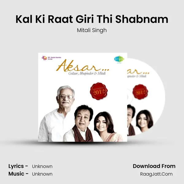 Kal Ki Raat Giri Thi Shabnam MP3 Song by Mitali Singh Cover