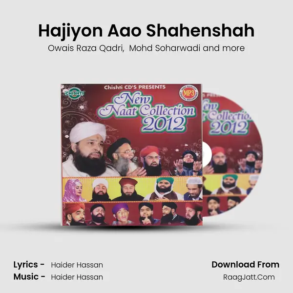 Hajiyon Aao Shahenshah mp3 song