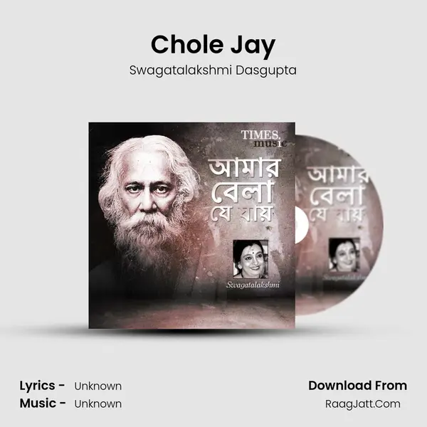 Chole Jay MP3 Song by Swagatalakshmi Dasgupta Cover