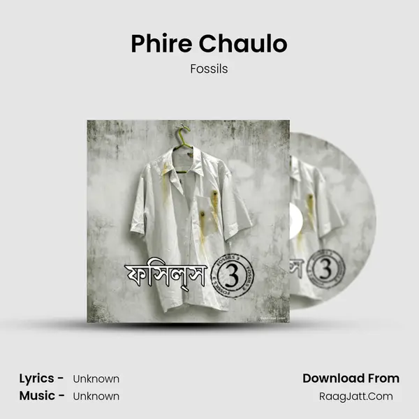 Phire Chaulo MP3 Song by Fossils Cover