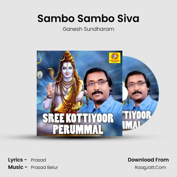 Sambo Sambo Siva MP3 Song by Ganesh Sundharam Cover