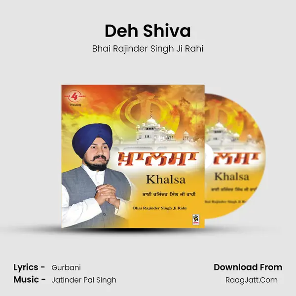 Deh Shiva MP3 Song by Bhai Rajinder Singh Ji Rahi Cover