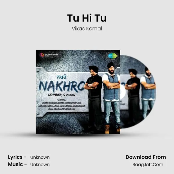 Tu Hi Tu MP3 Song by Vikas Komal Cover