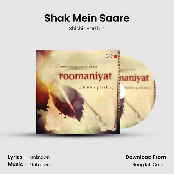 Shak Mein Saare MP3 Song by Shishir Parkhie Cover