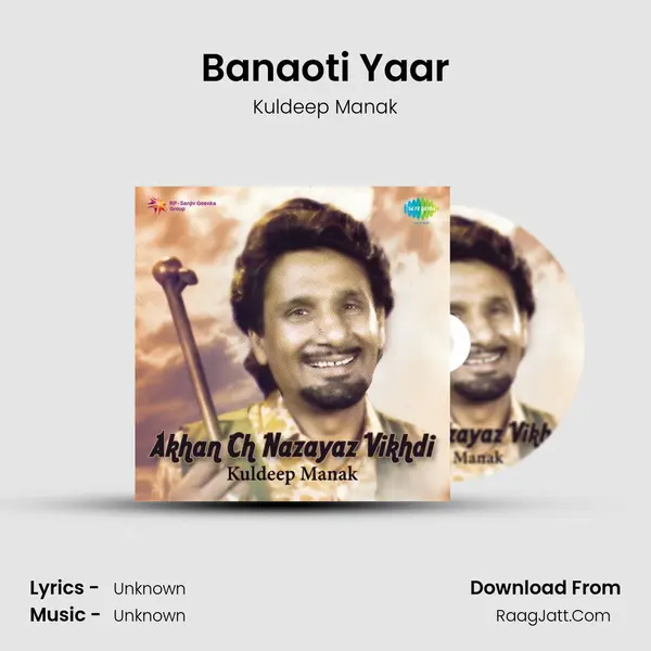 Banaoti Yaar MP3 Song by Kuldeep Manak Cover