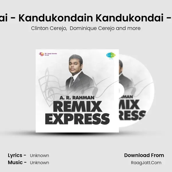 Smaiyai - Kandukondain Kandukondai - Remix MP3 Song by Clinton Cerejo Cover