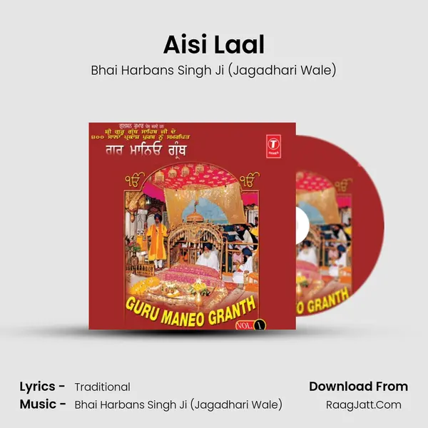 Aisi Laal MP3 Song by Bhai Harbans Singh Ji (Jagadhari Wale) Cover
