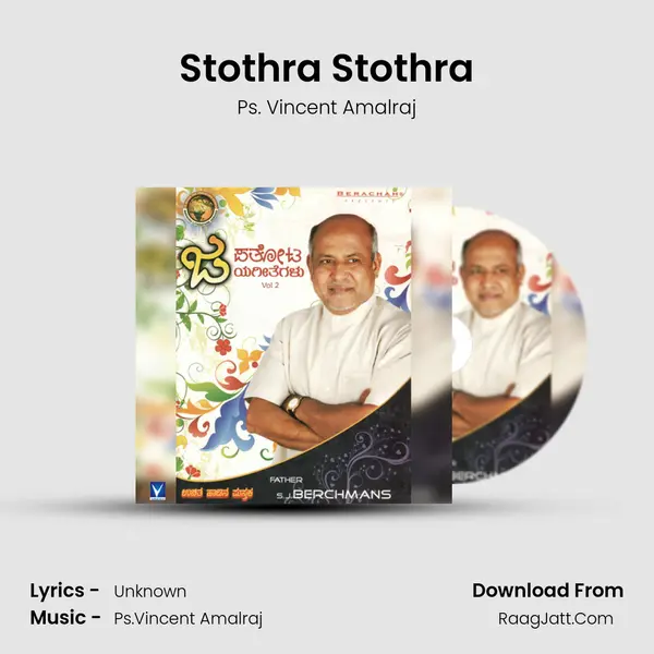 Stothra Stothra MP3 Song by Ps. Vincent Amalraj Cover