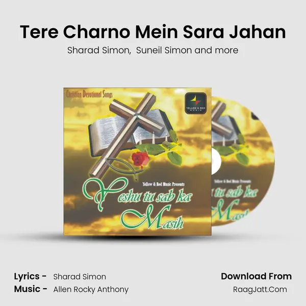 Tere Charno Mein Sara Jahan MP3 Song by Sharad Simon Cover