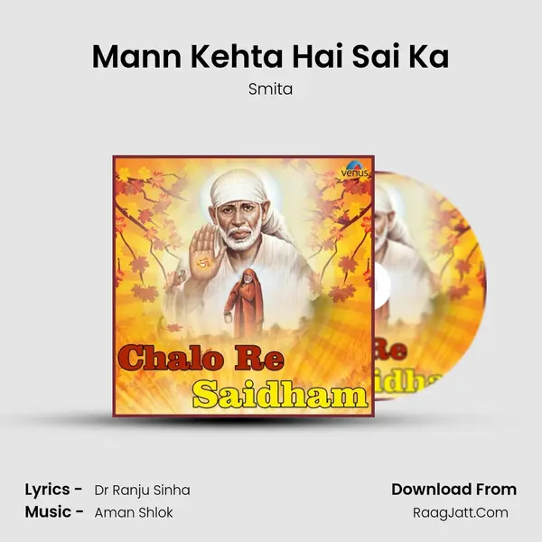 Mann Kehta Hai Sai Ka MP3 Song by Smita Cover