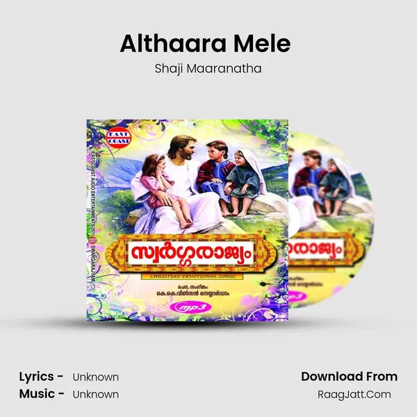 Althaara Mele (M) MP3 Song by Shaji Maaranatha Cover