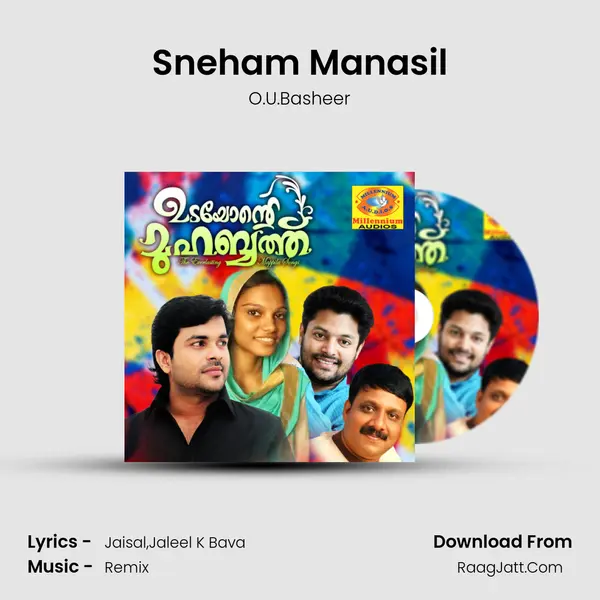 Sneham Manasil MP3 Song by O.U.Basheer Cover