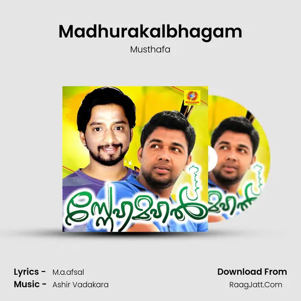 Madhurakalbhagam MP3 Song by Musthafa Cover