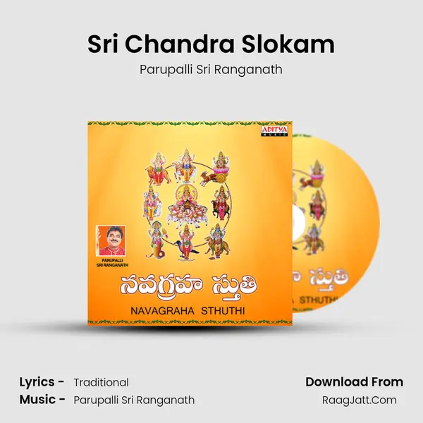 Sri Chandra Slokam MP3 Song by Parupalli Sri Ranganath Cover