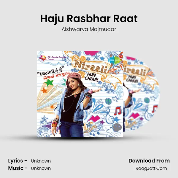 Haju Rasbhar Raat MP3 Song by Aishwarya Majmudar Cover