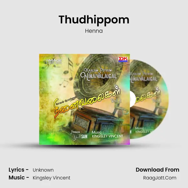 Thudhippom MP3 Song by Henna Cover