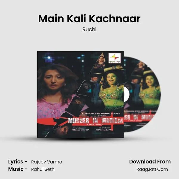 Main Kali Kachnaar MP3 Song by Ruchi Cover