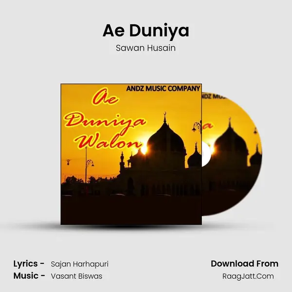 Ae Duniya MP3 Song by Sawan Husain Cover
