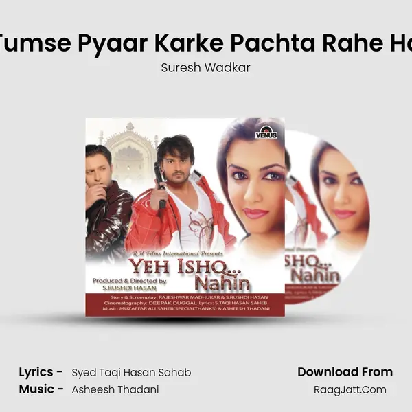 Haan Tumse Pyaar Karke Pachta Rahe Hai Hum MP3 Song by Suresh Wadkar Cover