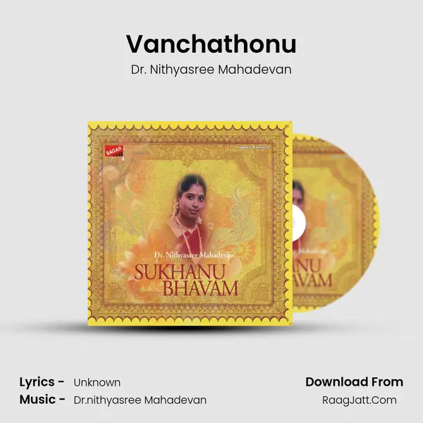 Vanchathonu MP3 Song by Dr. Nithyasree Mahadevan Cover