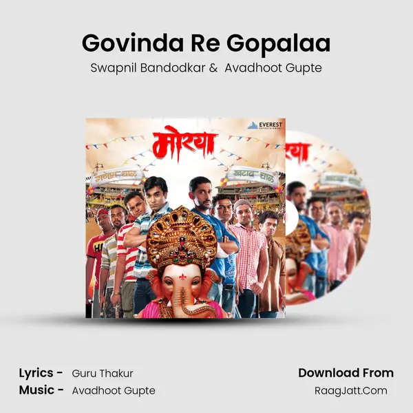 Govinda Re Gopalaa MP3 Song by Swapnil Bandodkar Cover