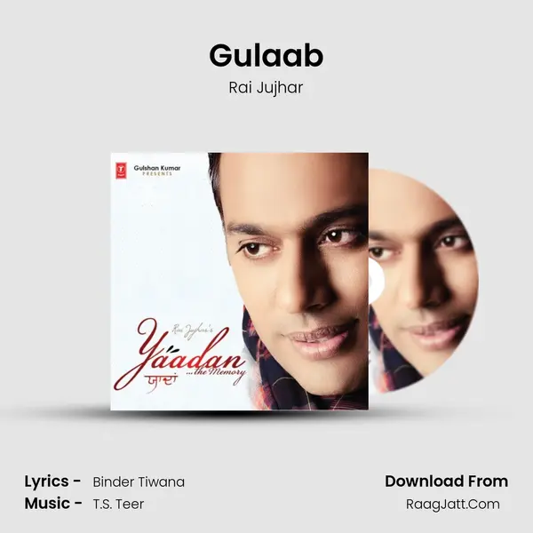 Gulaab MP3 Song by Rai Jujhar Cover