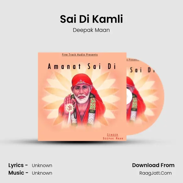 Sai Di Kamli MP3 Song by Deepak Maan Cover