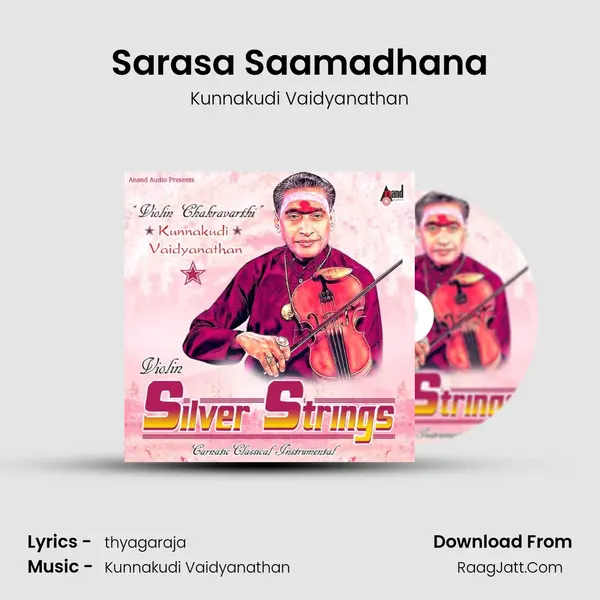 Sarasa Saamadhana MP3 Song by Kunnakudi Vaidyanathan Cover
