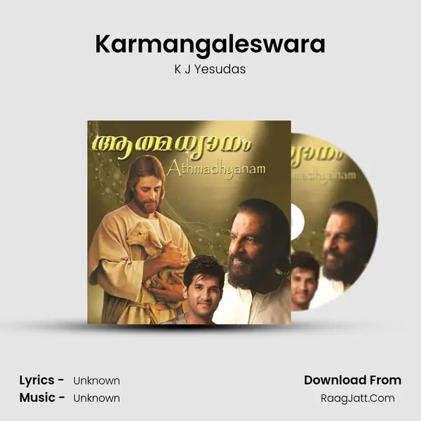 Karmangaleswara MP3 Song by K J Yesudas Cover