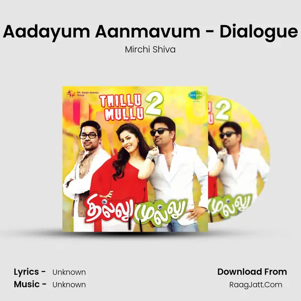 Aadayum Aanmavum - Dialogue MP3 Song by Mirchi Shiva Cover