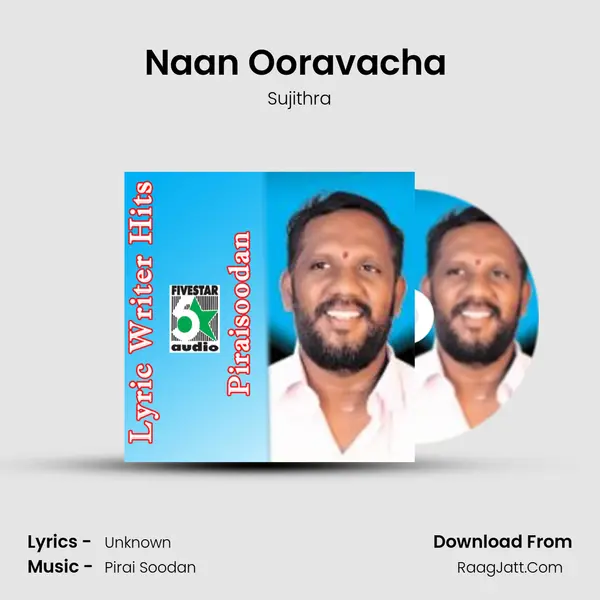 Naan Ooravacha (From 